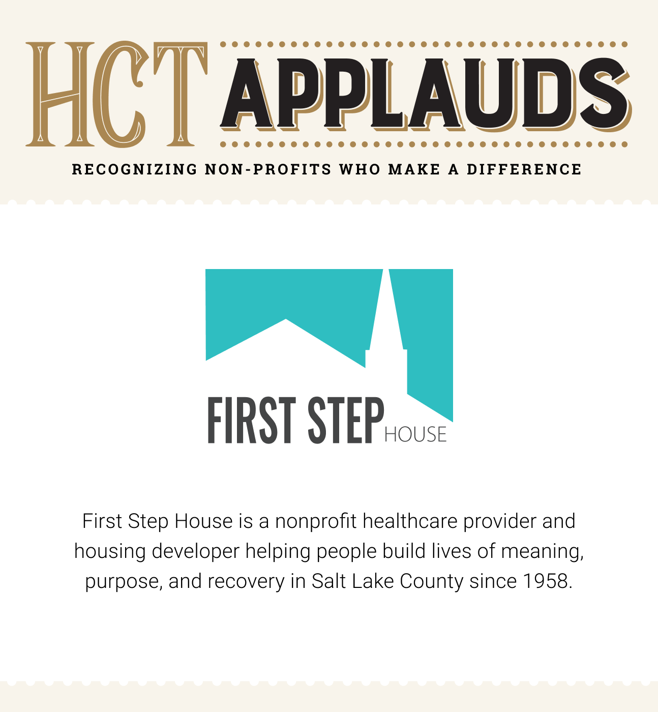 Applauds First Step House